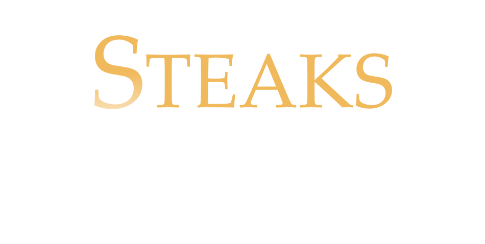 STEAKS
