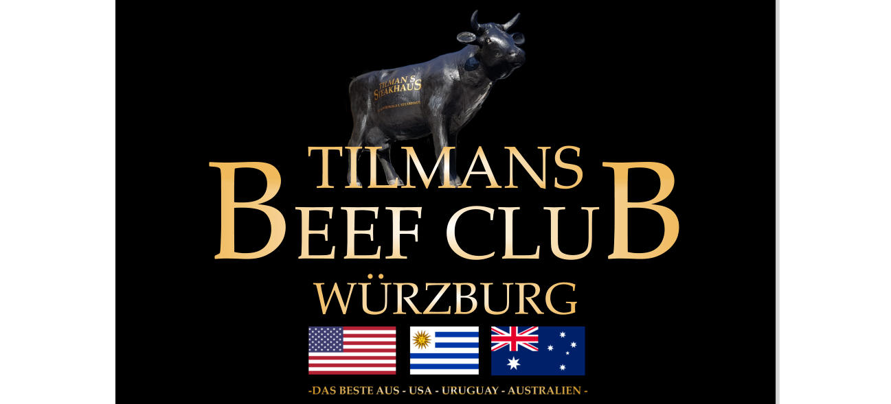 WÜRZBURG       BEEF CLUB TILMANS