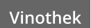 Vinothek