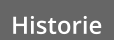 Historie