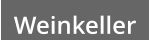Weinkeller