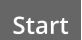 Start