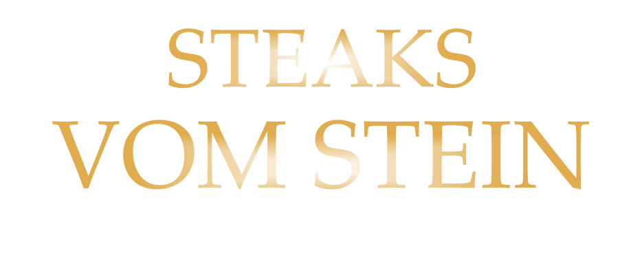 STEAKS VOM STEIN