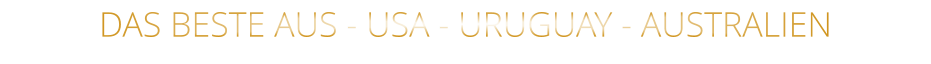 DAS BESTE AUS - USA - URUGUAY - AUSTRALIEN