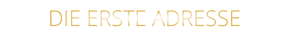 DIE ERSTE ADRESSE