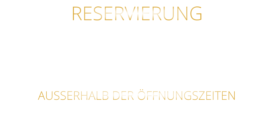 RESERVIERUNG  BITTE „NUR“ TELEFONISCH  ZU DEN ÖFFNUNGSZEITEN 0931 54271 AUSSERHALB DER ÖFFNUNGSZEITEN AB 10 UHR BIS 19 UHR 0172 3576974