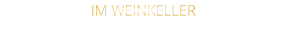 IM WEINKELLER