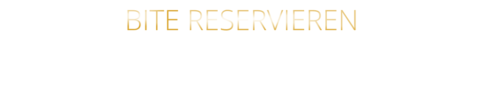 BITE RESERVIEREN