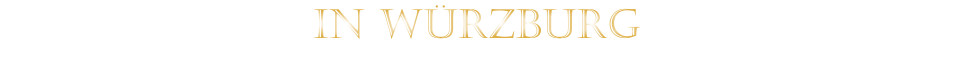 IN WÜRZBURG