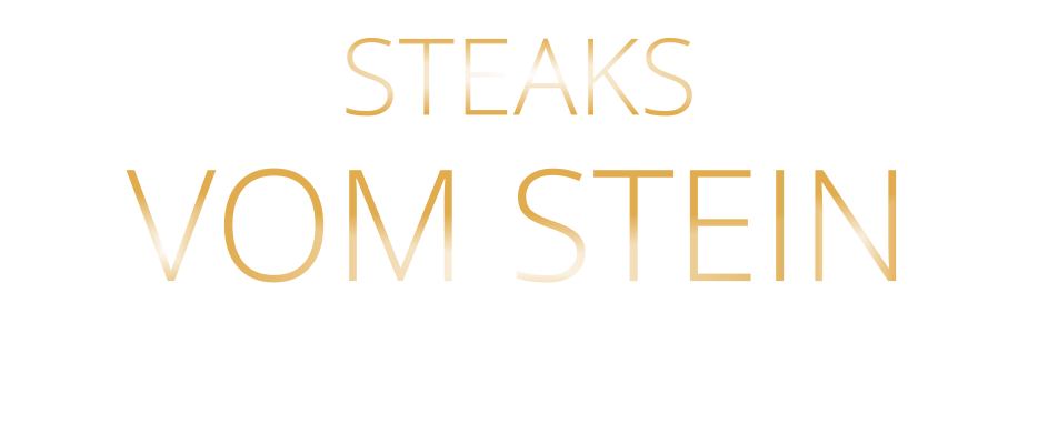 STEAKS VOM STEIN