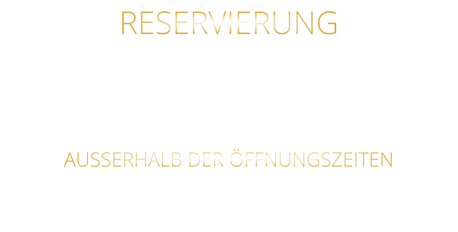 RESERVIERUNG  BITTE „NUR“ TELEFONISCH  ZU DEN ÖFFNUNGSZEITEN 0931 54271 AUSSERHALB DER ÖFFNUNGSZEITEN AB 10 UHR BIS 19 UHR 0172 3576974